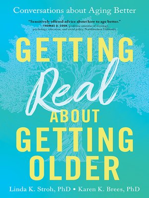 cover image of Getting Real about Getting Older